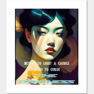 Better to Light a Candle than to curse the darkness (Asian girl) Posters and Art